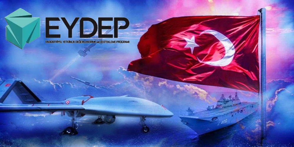 EYDEP-Endüstriyel Yetkinlik Değerlendirme ve Destekleme Programı